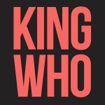 KingWho